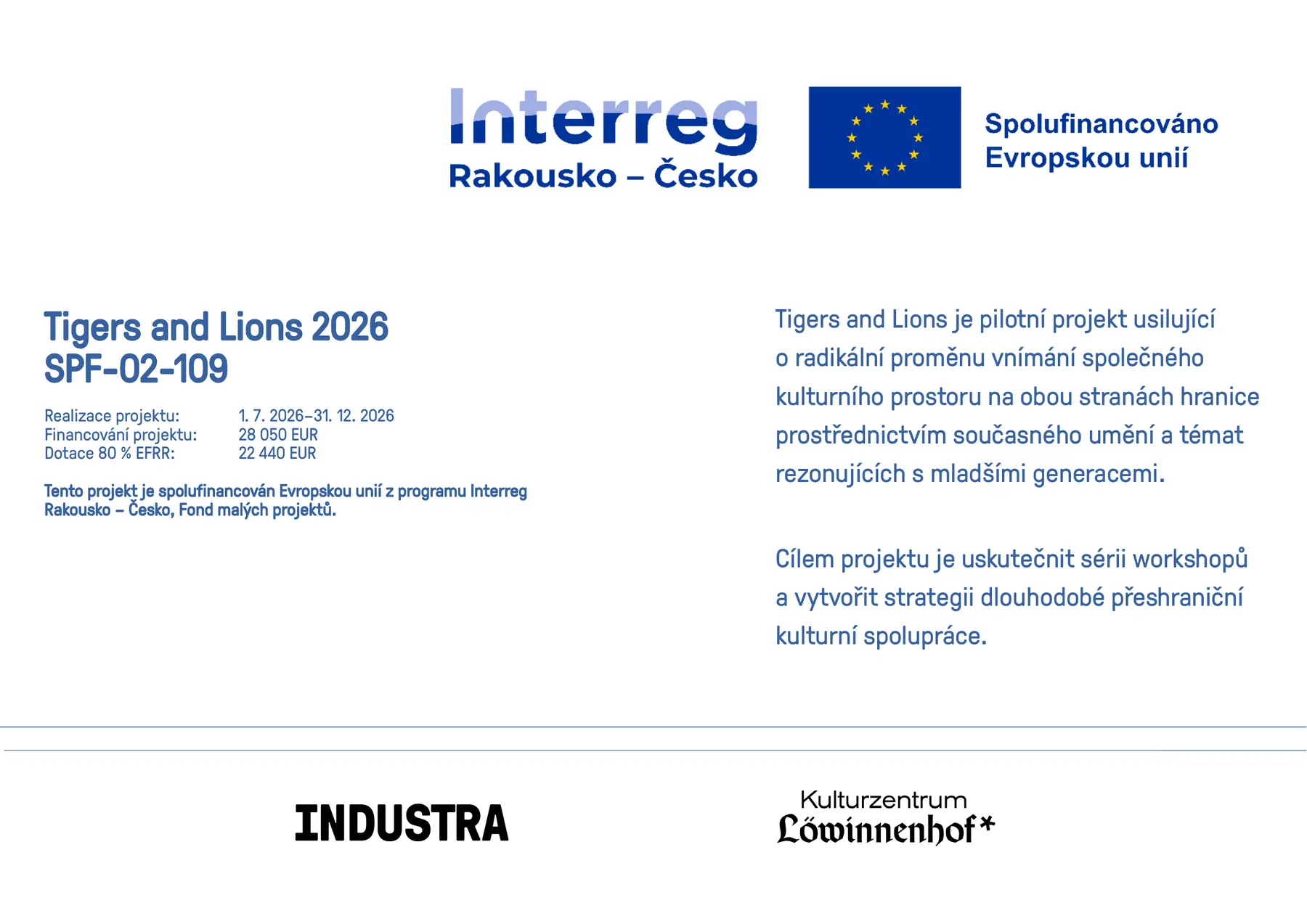 Tigers and Lions 2026 – mandatory project publicity